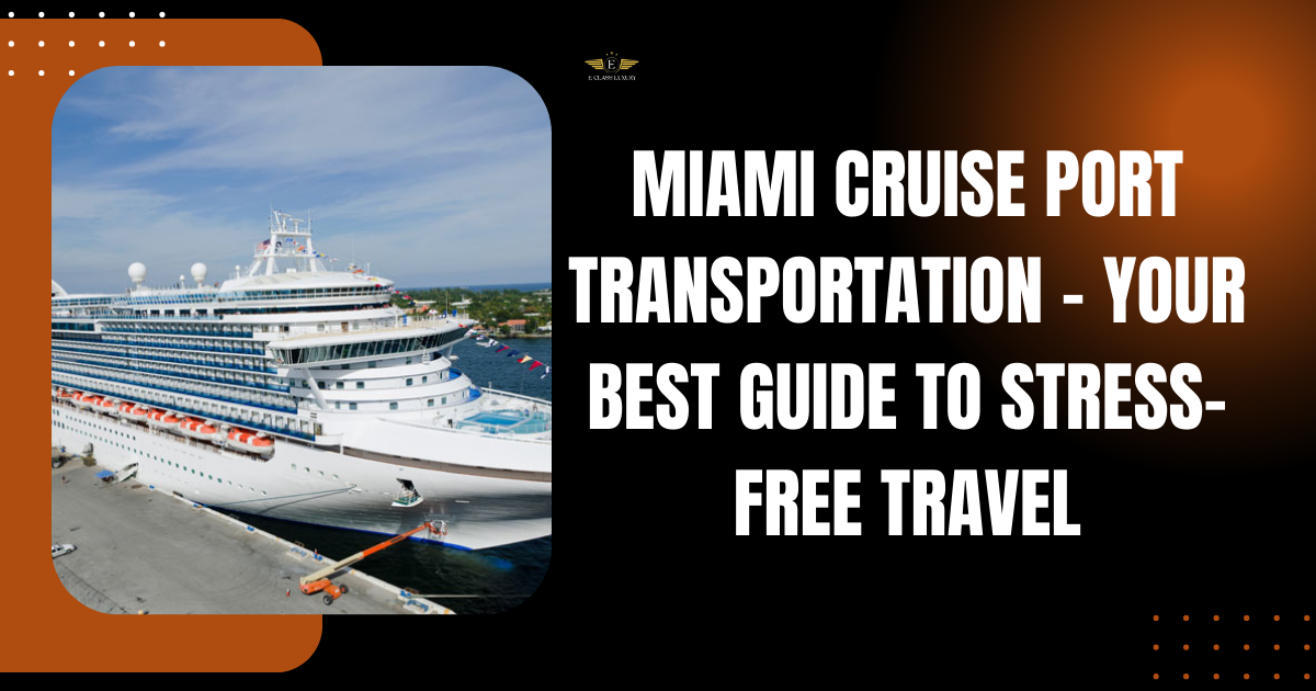 Miami Cruise Port Transportation