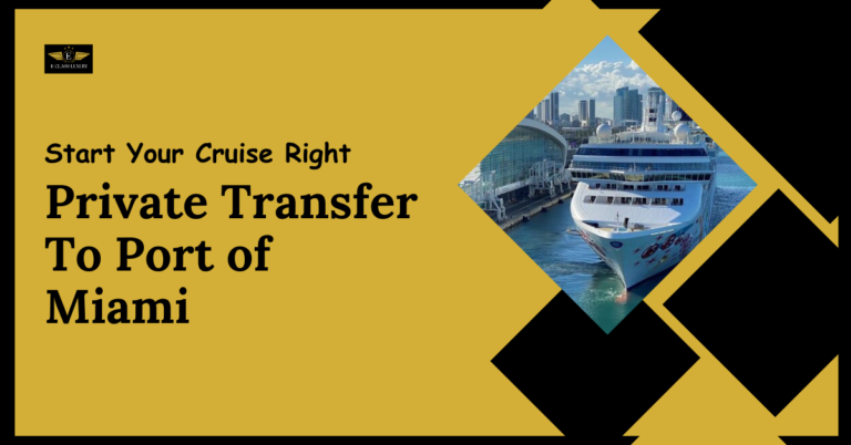 Private Transfer To Port of Miami
