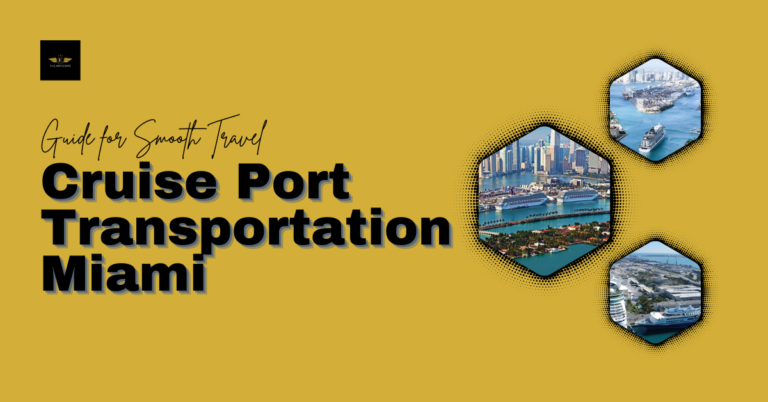 Cruise Port Transportation Miami