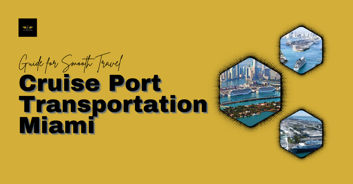 Cruise Port Transportation Miami