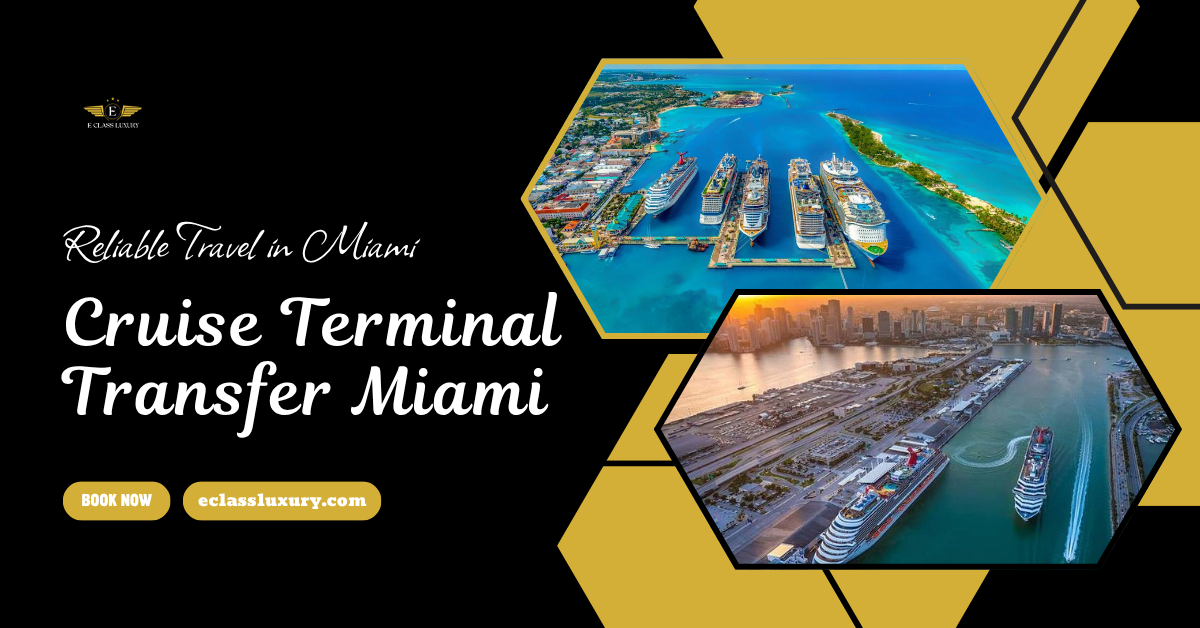 Cruise Terminal Transfer Miami