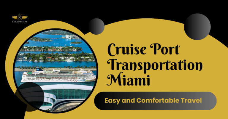 Cruise Port Transportation Miami