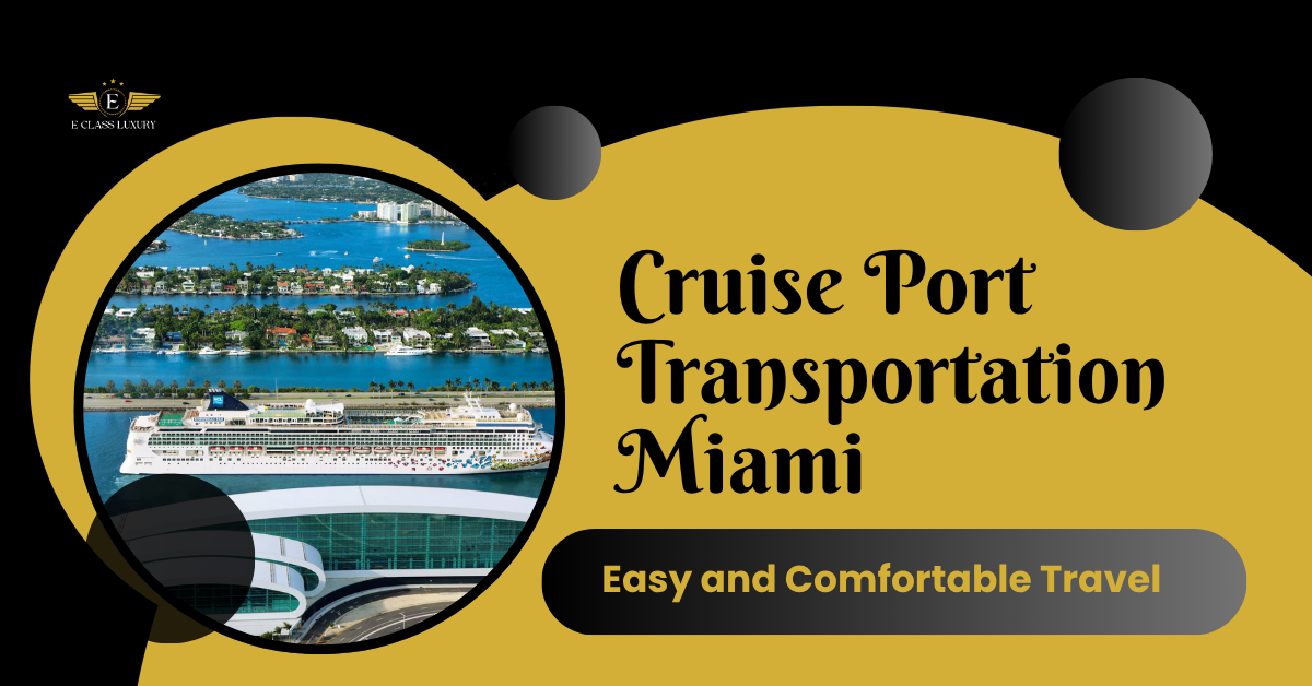 Cruise Port Transportation Miami